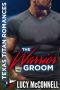 [Texas Titan Romances 01] • The Warrior Groom